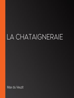 cover image of La Chataigneraie